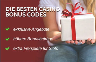 Unsere besten Casino Bonus Codes für Spielautomaten.