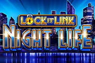 Lock It Link Night Life